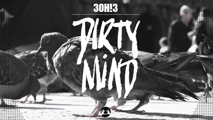 3oh!3 - Dirty Mind [from The Vaults]