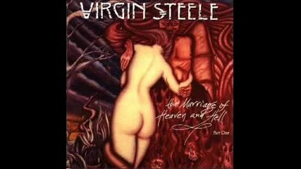 Virgin Steele - Forever Will I Roam 