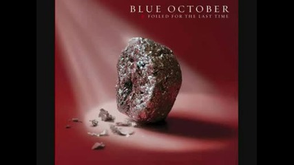 Blue October - X Amount of Words 