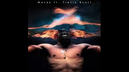 *2016* Miguel ft. Travis Scott - Waves ( Remix )