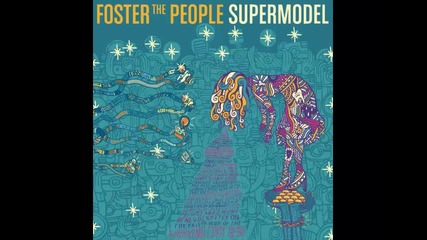 *2014* Foster The People - Pseudologia Fantastica
