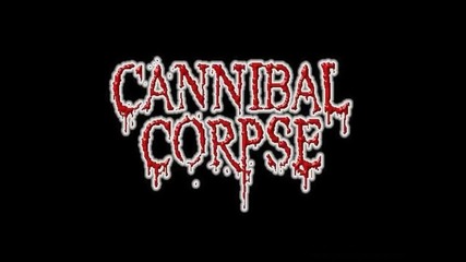 Cannibal Corpse - The Pick-axe Murders