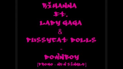 rihanna, lady gaga - down boy