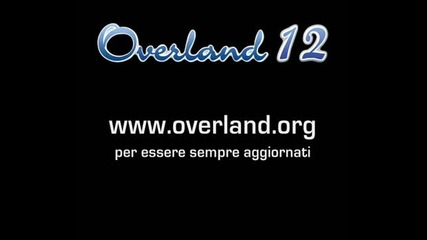Overland 12 - 24 Giugno 2009 Torino 