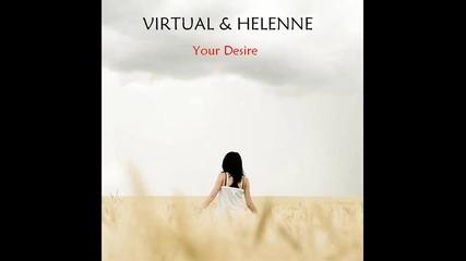 Virtual & Helenne - Your Desire 