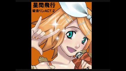 Rin Kagamine Act 2 - Interstellar Flight 