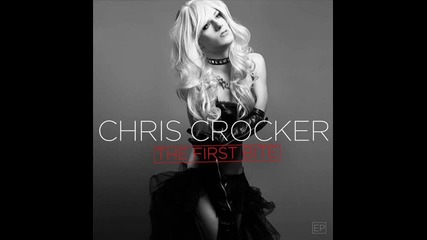 Chris Crocker - Freak Of Nature
