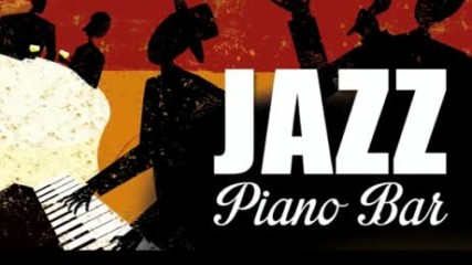 Jazz Piano Bar ✴ 2 Hrs of Cool Jazz