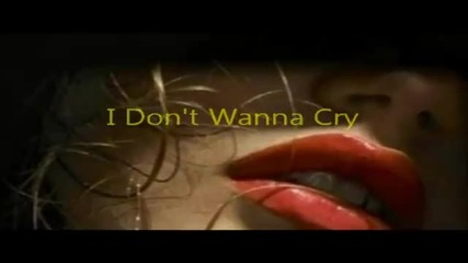 Mariah Carey - I Don't Wanna Cry