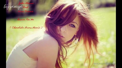 John Roman And Gina Turner - Dance For Me ( Chocolate Puma Remix ) [high quality]