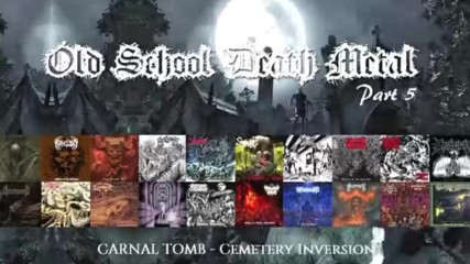 Old School Death Metal Part 5 New Bands