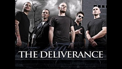 The Deliverance - The Wait Is Over