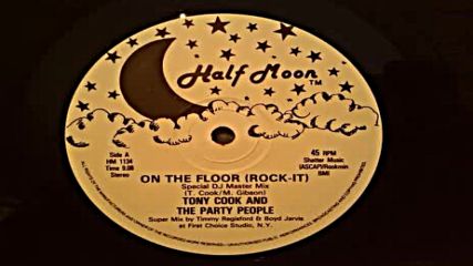 tony cook & the party people-- on the floor 1984