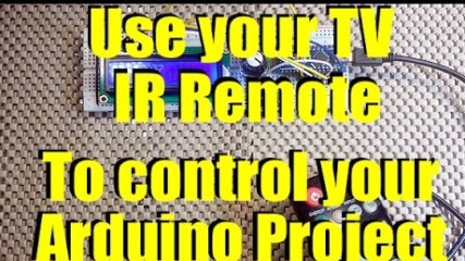 Use your TV remote to control your Arduino2