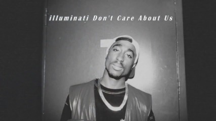Michael Jackson ft 2pac - illuminati Don't Care About Us + превод