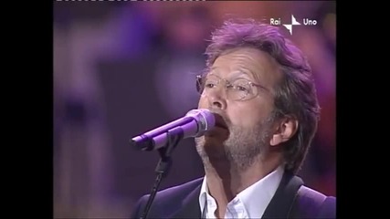 Eric Clapton & Luciano Pavarotti ~ Holy mother
