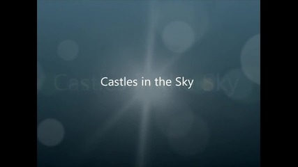 Nightcore - Castles in the Sky