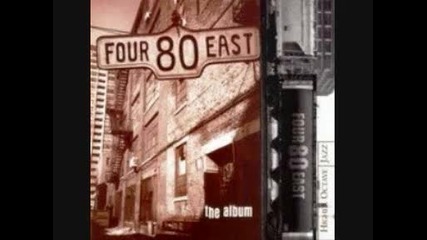Four 80 East - The Album - 10 - Step In It 1998 