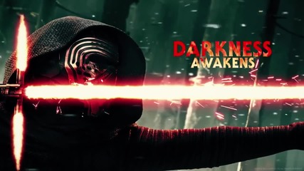 Междузвездни войни : Тъмната страна # Star Wars 7 The Force Awakens promo clip - Kylo Ren (2015) hd