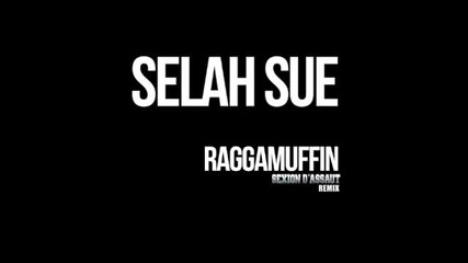 Raggamuffin (sexion dassaut Remix)