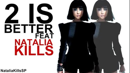 Far East Movement - 2 is Better - Feat. Natalia Kills