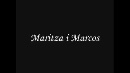 Maritza y Marcos