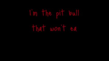 Pitbull - Im The Pitbull :(