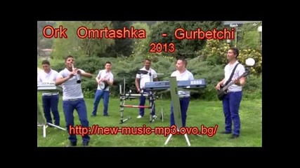 Ork.omurtashka Fantazia - Gurbetchi 2013 (georgi-generala)