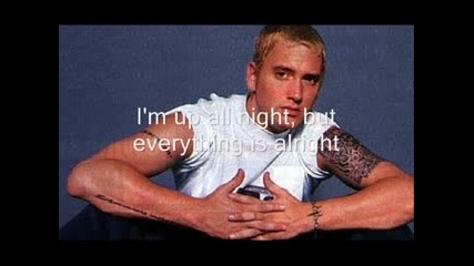 Eminem - Its Ok(With Text)