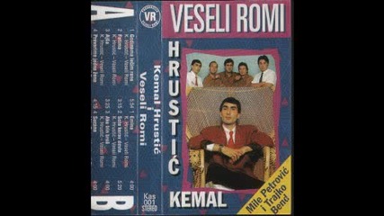 Kemal Hrustic i Veseli Romi - Nihacave 1989