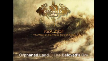 Orphaned Land - The Beloveds Cry