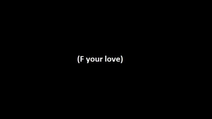 Darin F your love (lyrics)