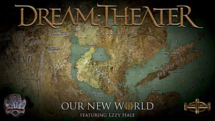 Dream Theater feat. Lzzy Hale - Our New World ( Official Audio)