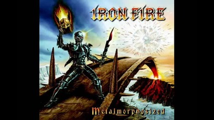 Iron Fire - My Awakening