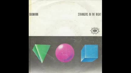 Baumann - Strangers In The Night