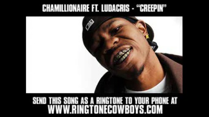 Chamillionare Feat. Ludacris - Creepin