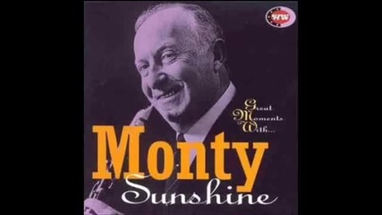 Monty Sunshine - Just a closer walk with thee