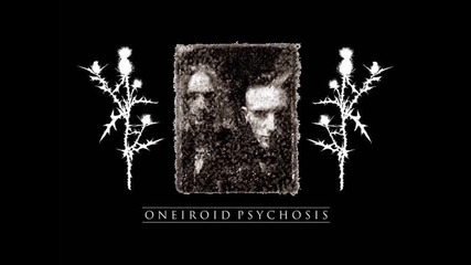Oneiroid Psychosis - Fragments 