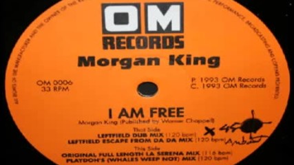 Morgan King - I Am Free