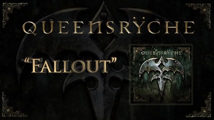 Queensryche - Fallout (official album track)