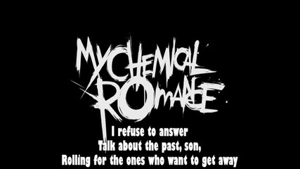My chemical romance - Sing +lyrics (2010) 
