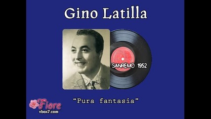 Sanremo 1952 - Gino Latilla - Pura fantasia