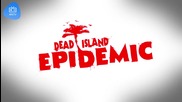 Безплатна игра: Dead Island by Miffzy