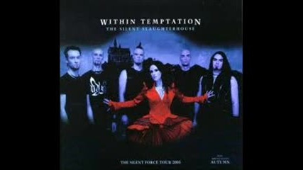 Within Temptation - What have you done