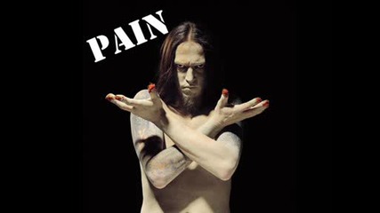 Pain - have a drink on me