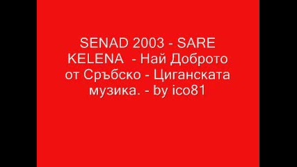 Senad 2003 - Sare Kelena - by ico81