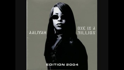 Aaliyah - If Your Girl Only Knew 