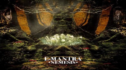 E-mantra - Wrath of the nomads