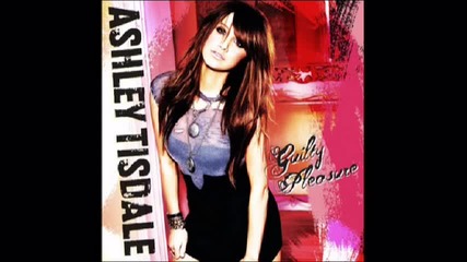 Ashley Tisdale - How do you love someone [guilty Pleasure]