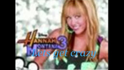 Hannah Montana - lets Get Crazy 